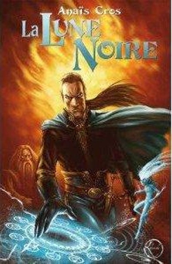 Bertrand.pt - La Lune De Noire - Les Lunes De Sang T.2