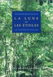 La Lune Et Les Etoiles ; Le Pantoun Malais