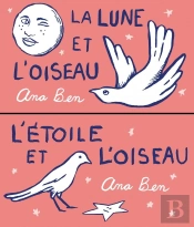 La Lune Et L'Oiseau / L'Étoile Et L'Oiseau