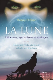 La Lune, Influences, Symbolisme Et Sortileges