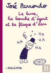 La Lune, La Bouche D'Égout Et La Flaque D'Eau