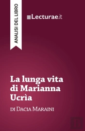 La Lunga Vita Di Marianna Ucrìa - Dacia Maraini (Analisi Del Libro)