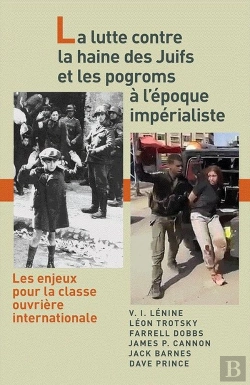 Bertrand.pt - La Lutte Contre La Haine Des Juifs Et Les Pogroms À L'Époque Impérialiste : Les Enjeux Pour La Classe Ouvrière Internationale