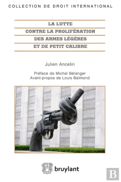 Bertrand.pt - La Lutte Contre La Prolifération Des Armes Légères Et De Petit Calibre