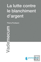 La Lutte Contre Le Blanchiment D'Argent