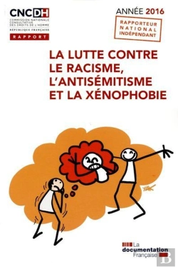 Bertrand.pt - La Lutte Contre Le Racisme, L'Antisemitisme Et La Xénophobie (Édition 2016)