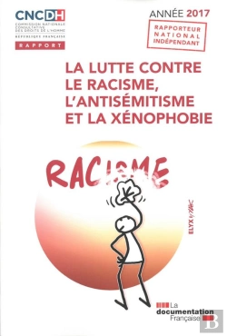 Bertrand.pt - La Lutte Contre Le Racisme, L'Antisémitisme Et La Xénophobie (Édition 2017)