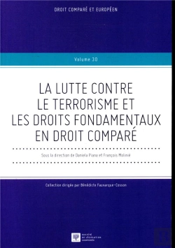 Bertrand.pt - La Lutte Contre Le Terrorisme Et Les Droits Fondamentaux En Droit Comparé