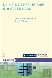 La Lutte Contre Les Paris Illicites En Ligne