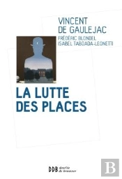 La Lutte Des Places