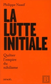 La Lutte Initiale