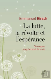 La Lutte, La Revolte Et L'Esperance
