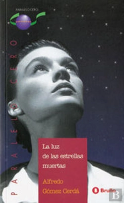 Bertrand.pt - La Luz De Las Estrellas Muertas