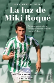 La Luz De Miki Roque  