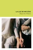 La Luz De Mis Dias