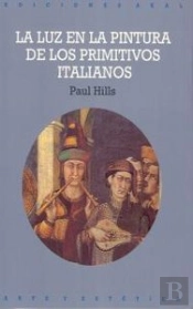 La Luz En La Pintura De Los Primitivos Italianos