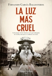 La Luz Mas Cruel