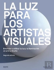 La Luz Para Los Artistas Visuales