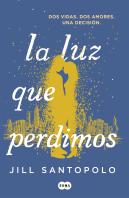 La Luz Que Perdimos