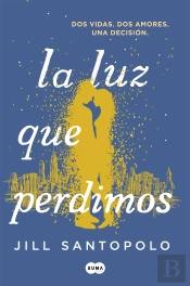 La Luz Que Perdimos