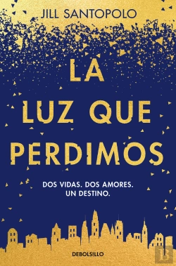 Bertrand.pt - La Luz Que Perdimos
