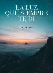 La Luz Que Siempre Te Di