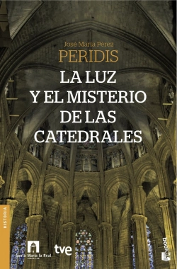 Bertrand.pt - La Luz Y El Misterio De Las Catedrales
