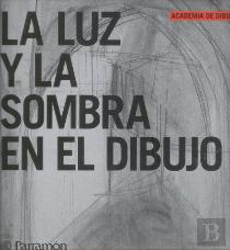 La Luz Y La Sombra En El Dibujo