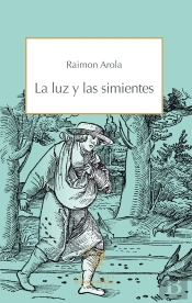 La Luz Y Las Simientes