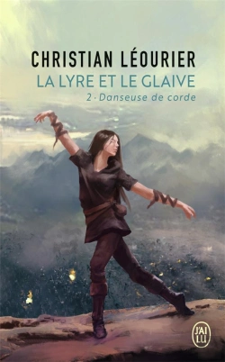 Bertrand.pt - La Lyre Et Le Glaive T2 Danseuse De Corde
