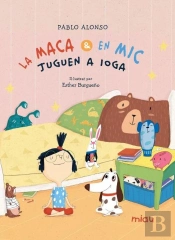 La Maca I En Mic Jugen A Ioga