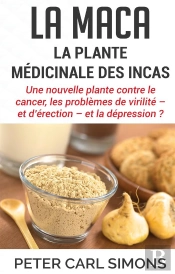 La Maca La Plante Medicinale Des Incas
