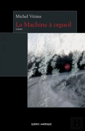 La Machine A Orgueil