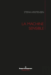 La Machine Sensible