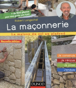 Bertrand.pt - La Maçonnerie ; Je Construis, Je Rénove, Je Pose, J'Enduis