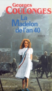 La Madelon De L'An 40 T1