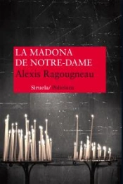 La Madona De Notre Dame