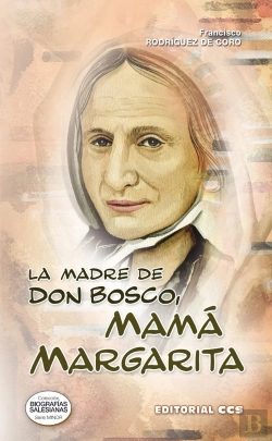Bertrand.pt - La Madre De Don Bosco, Mamá Margarita