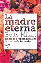 La Madre Eterna