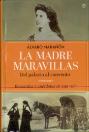 La Madre Maravillas