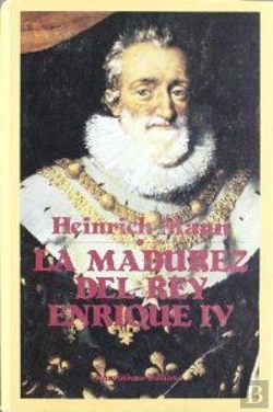 Bertrand.pt - La Madurez Del Rey Enrique Iv