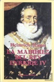 La Madurez Del Rey Enrique Iv
