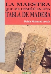 La Maestra Que Me Enseñó En Una Tabla De Madera