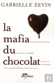 La Mafia Du Chocolat T.1