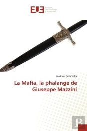 La Mafia, La Phalange De Giuseppe Mazzini