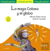 La Maga Colasa Y El Globo