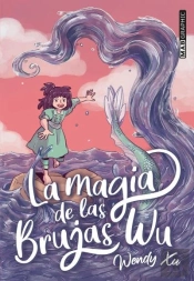 La Magia De Las Brujas Wu