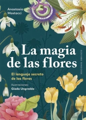 La Magia De Las Flores