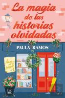 La Magia De Las Historias Olvidadas