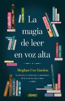 La Magia De Leer En Voz Alta